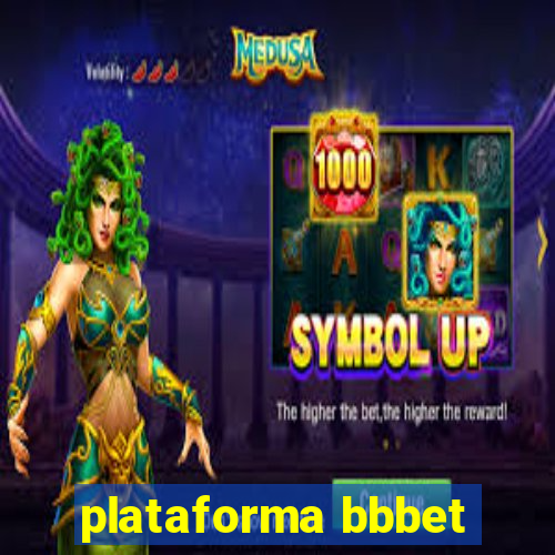 plataforma bbbet